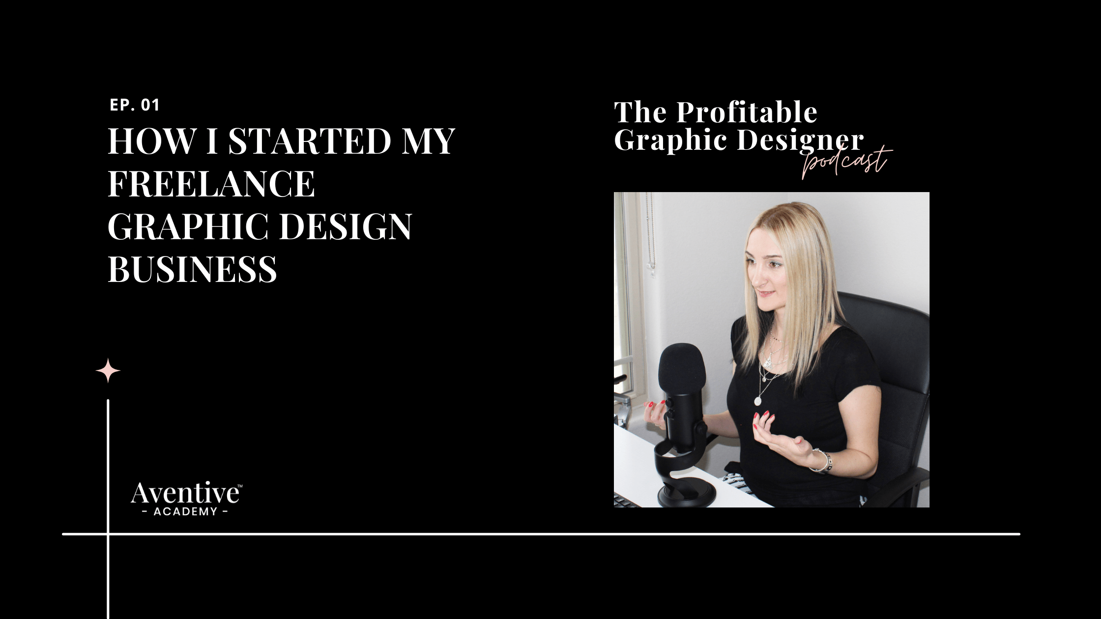 how I started my freelance graphic design business podcast episode