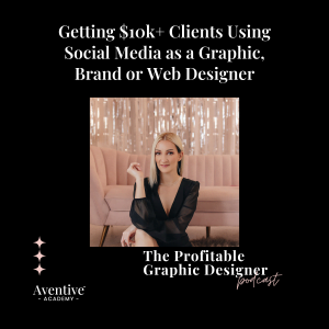 web design podcast cover how to land $10k clients on social media with kady sandel